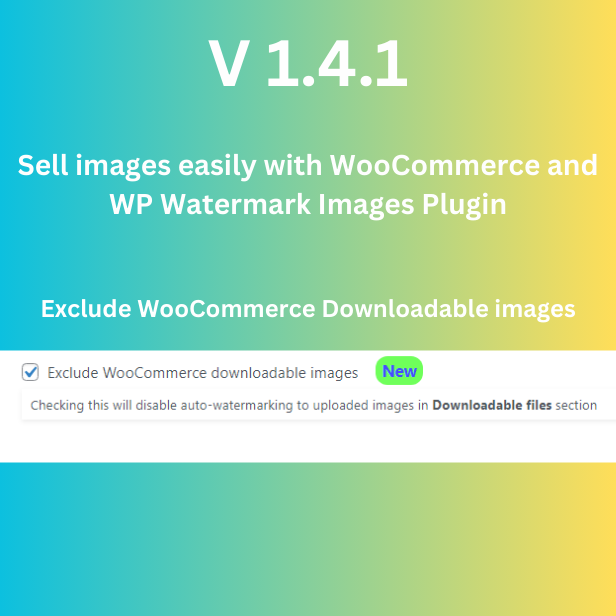 wp watermark images plugin - exclude woocommerce downloadable images from watermark